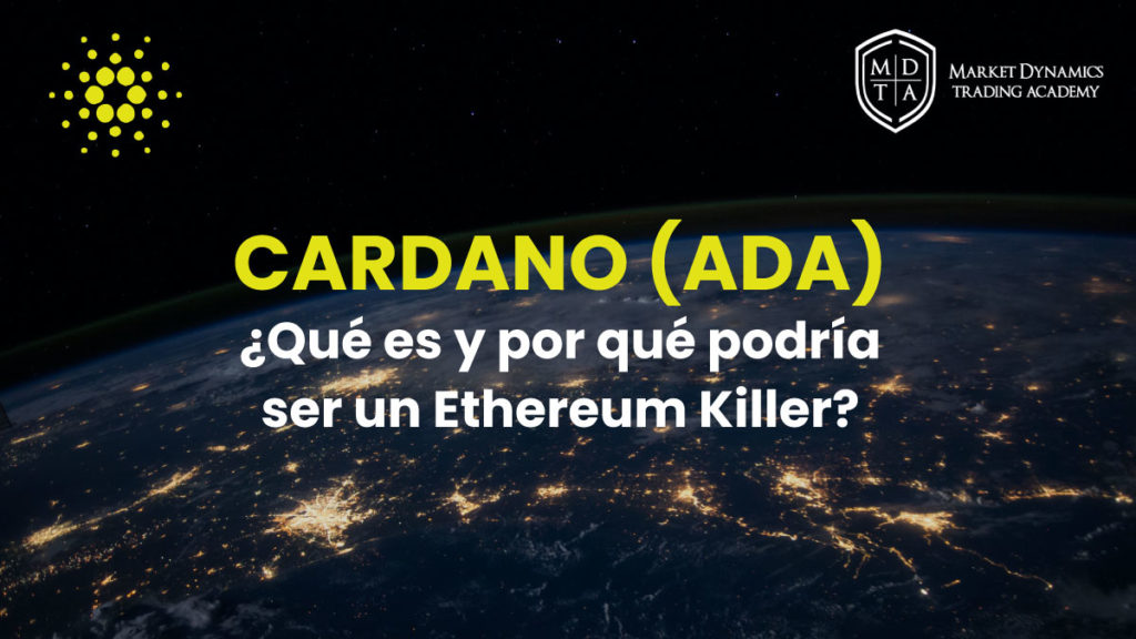 Qué es Cardano ADA y porque podría superar a Ethereum