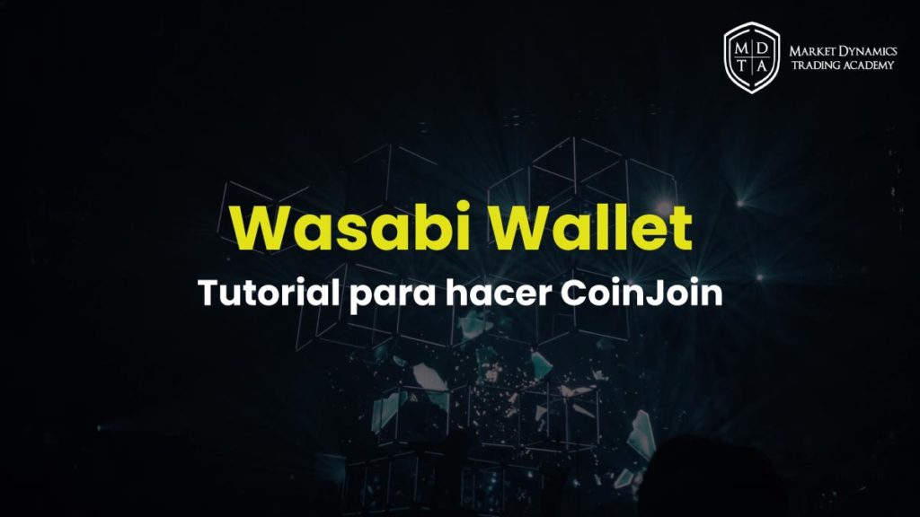 Qué es y cómo funciona Wasabi Wallet [Tutorial Completo]