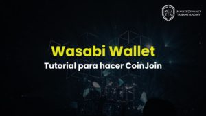 Qué es y cómo funciona Wasabi Wallet [Tutorial Completo]