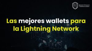 Las mejores wallets de bitcoin compatibles con la Lightning Network
