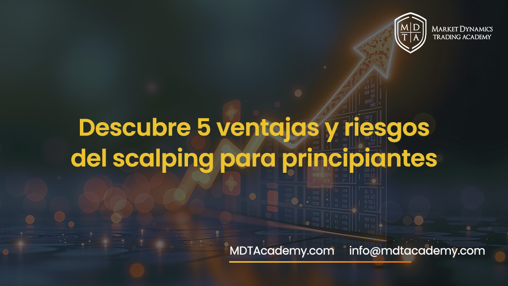 Ilustración sobre las ventajas y riesgos del scalping para traders principiantes.